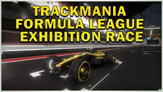 Trackmania Formula League Exhibition Test Race! What to expect in TMFL!