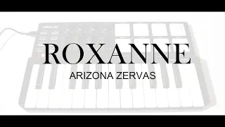 Arizona Zervas - ROXANNE [Instrumental Cover]