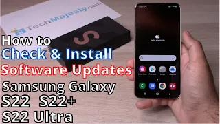 How to Check & Install Software Updates on Samsung Galaxy S22 / S22+ (Plus) / S22 Ultra