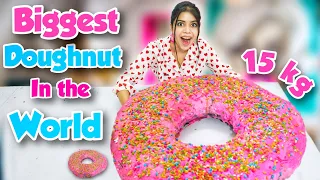 Making World's Biggest Doughnut🍩दुनिया का सबसे बड़ा डोनट!!😱