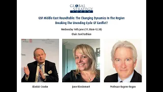 GSF Middle East Roundtable: The Changing Dynamics In The Region - Wednesday 16th June 2021