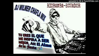 REGUETON DE TEMPORADA (Wilmer Chafla Dj)