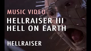 Hellraiser Part III - Hellraiser (Music Video)