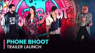 Phone Bhoot Trailer Launch ft Katrina Kaif, Siddhant Chaturvedi, Ishaan Khattar & Farhan Akhtar