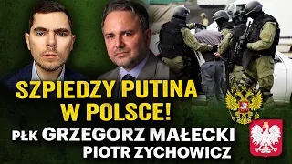 Rosyjska siatka rozbita! Ilu szpiegów jeszcze działa w Polsce? - płk Grzegorz Małecki i P. Zychowicz