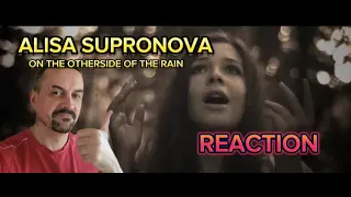 ALISA SUPRONOVA Алиса Супрунова - Стороною дождь reaction