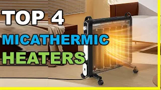 ✅Best Micathermic Heaters in 2022-2023 | Top 4 Best Micathermic Heaters - Reviews