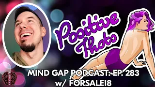 Episode 283 - ForSale18 talks Sex Positivity and Armie Hammer