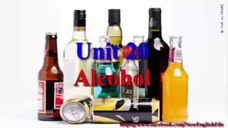 Alcohol Learn English via Listening Level 3 Unit 20