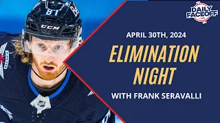 Elimination Night | Daily Faceoff LIVE Playoff Edition - April 30th