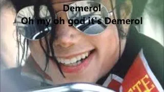 Michael Jackson - Morphine/Demerol With Lyrics