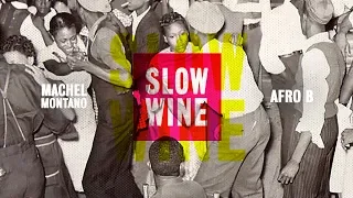 Slow Wine (Official Audio) | Machel Montano ft. Afro B | Soca 2020