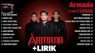 Armada (Full Album) + Lirik ~ Koleksi Lagu Terbaik Armada Band ~ Lagu Terpopuler Sepanjang Masa