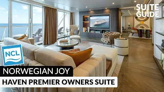 Norwegian Joy | Haven Premier Owners Suite | Tour & Review 4K | Category H2