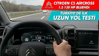 Citroen c5 aircross yakıt tüketimi | c5 aircross uzun yol yakıt tüketimi | POV sürüş | c5 aircross