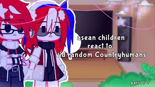 asean children react to vid random Countryhumans || gacha Country || part 1 / ?