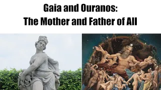 Gaia and Ouranos: The Mother and Father of All (Greek Mythology)