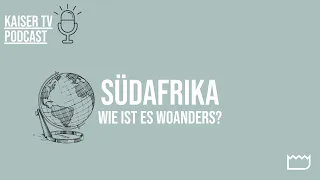 Wie ist es in SÜDAFRIKA? | Wie ist es woanders?