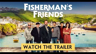 Fishermans Friends OFFICIAL TRAILER