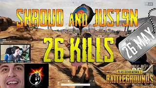 PUBG | Shroud and Just9n | 26 Kills