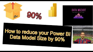 How to reduce Power BI Data Model size by 90%