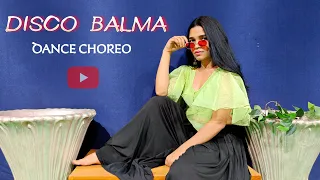 DISCO BALMA : Mouni Roy | Dance with Mansi Mamta