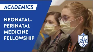 Saint Louis University School of Medicine Neonatal-Perinatal Medicine Fellowship