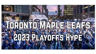 Toronto Maple Leafs Stanley Cup Playoffs Hype 2023