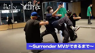 【Daily YOUYA vol.8】“Surrender”MVができるまで