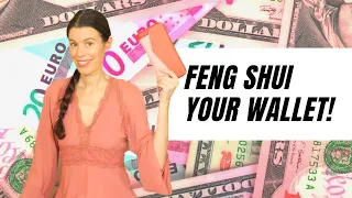 How To Feng Shui Your Wallet For Wealth!