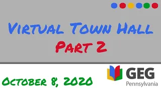 Virtual Town Hall Part 2: October 8, 2020