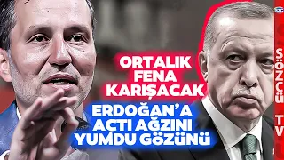 Fatih Erbakan Gözünün Yaşına Bakmadı! Erdoğan'a Açtı Ağzını Yumdu Gözünü