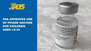 FDA approves emergency use of Pfizer vaccine for children 12+, CDC approval pending