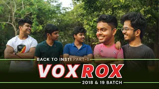 Vox Rox - Back to Insti || 2018 & 19 Batch || IIT Madras