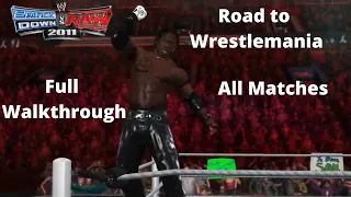 WWE Smackdown vs Raw 2011 - R-Truth's Road to Wrestlemania (Full Walkthrough)