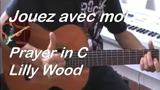 APPRENDRE LES ACCORDS DE PRAYER IN C- LILLY WOOD + PARTITION