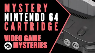 Video Game Mysteries: Mystery Nintendo 64 Cartridge