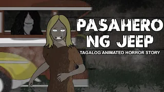 Pasahero ng Jeep | Pinoy Jeepney Animated Horror Story - Tagalog