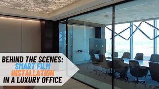 Behind the Scenes: Smart Film Installation In a Luxury Office In Downtown Vancouver