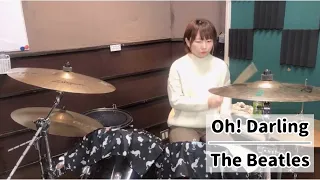 Oh! Darling - The Beatles (drums cover)