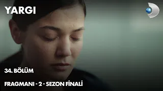 Yargı 34. Bölüm Fragmanı - 2 - SEZON FİNALİ