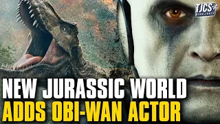 New Jurassic World Movie Adds Obi-Wan Actor To Join Scarlett Johansson