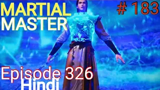 [Part 183] Martial Master explained in hindi | Martial Master 326 explain in hindi #martialmaster