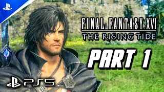 Final Fantasy 16 The Rising Tide - Gameplay Walkthrough Part 1 (FF16 DLC) PS5