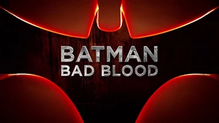 Batman : Bad Blood Official Trailer 2015 HD