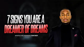 7 Signs you are a DREAMER OF DREAMS | Prophetic Dreamer