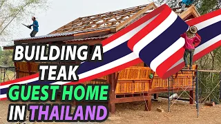 Building a Teak Guest House in Taphan Hin Phichit THAILAND / รับสร้างบ้านไม้สัก ตะพานหินพิจิตร