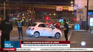 Polícias agredidos na noite de Lisboa