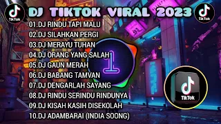 DJ TIKTOK VIRAL 2023 - DJ RINDU TAPI MALU | DJ SILAHKAN PERGI | REMIX FULL ALBUM TERBARU🎵