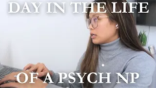 realities of working as a new grad psych nurse practitioner | work from home vlog